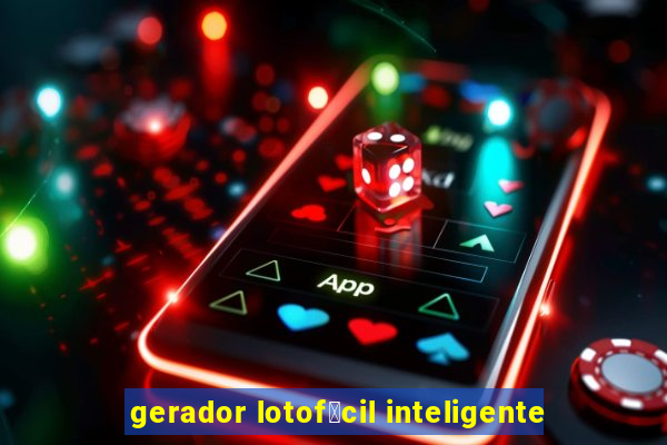 gerador lotof谩cil inteligente